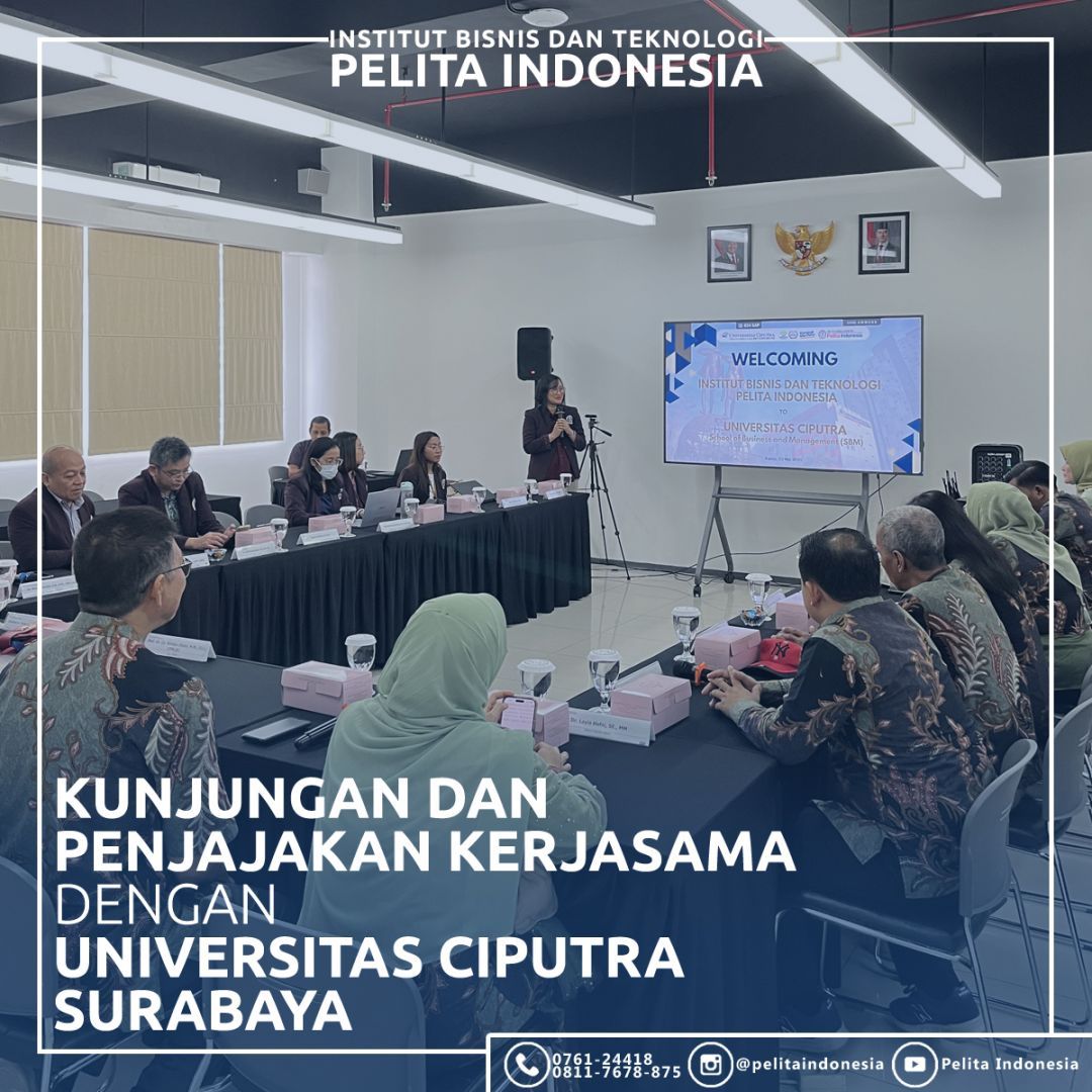 IBT Pelita Indonesia Kunjungi Universitas Ciputra